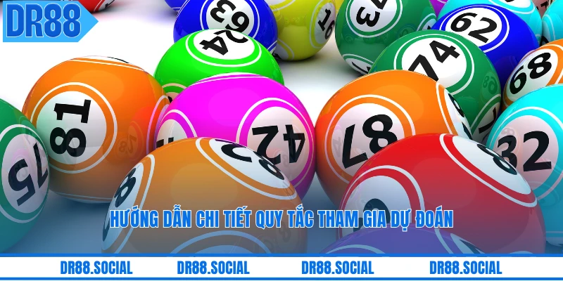 Hướng dẫn chi tiết quy tắc tham gia dự đoán