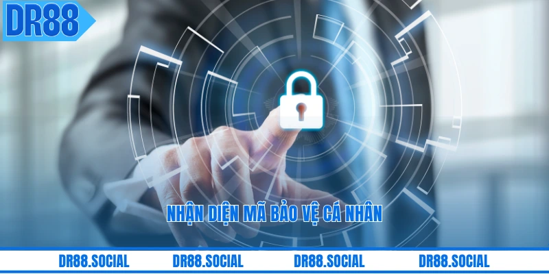 Nhận diện mã bảo vệ cá nhân